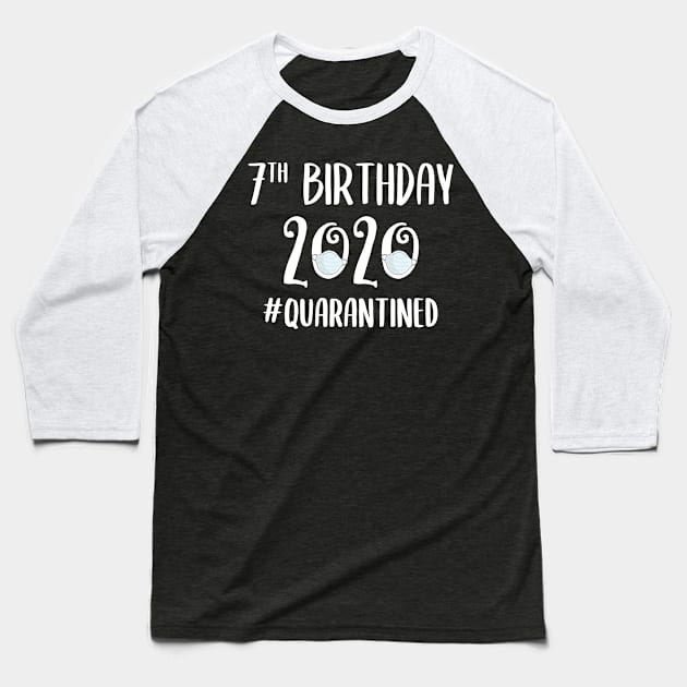 7th Birthday 2020 Quarantined Baseball T-Shirt by quaranteen